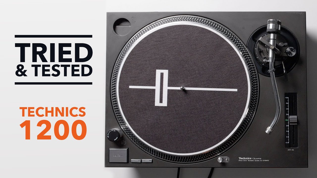 The history of the Technics SL1200 - Tried & Tested
