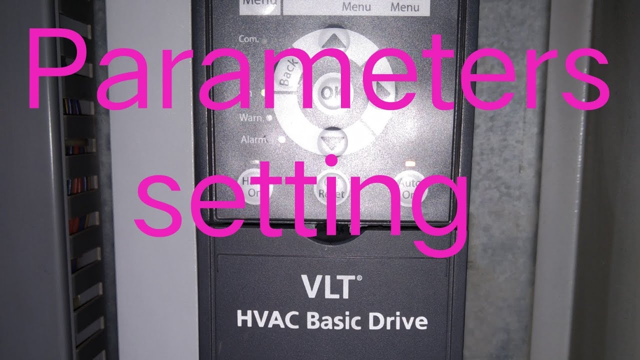 vlt hvac basic drive fc101 parameters setting.