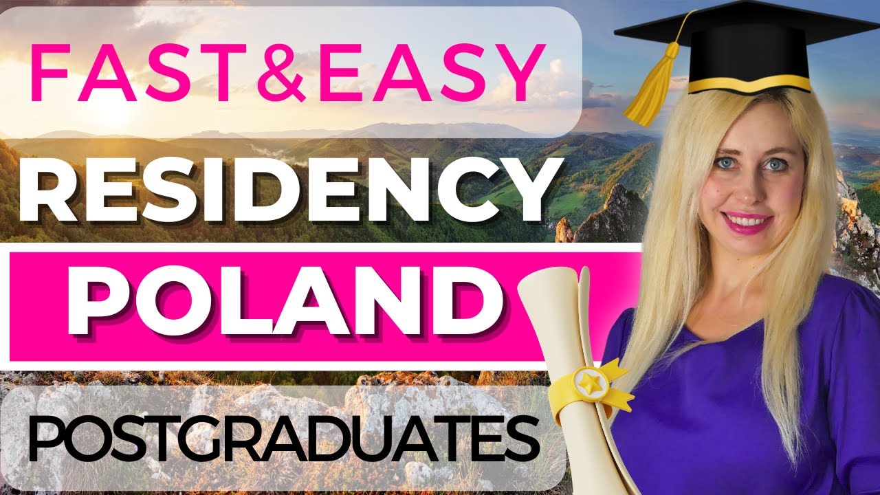Residency for Postgraduate |How to apply for residency in Poland