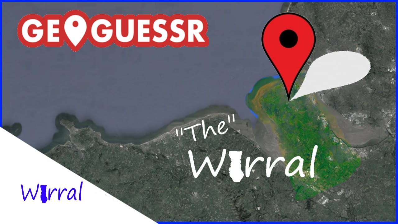 GeoGuessr on The Wirral