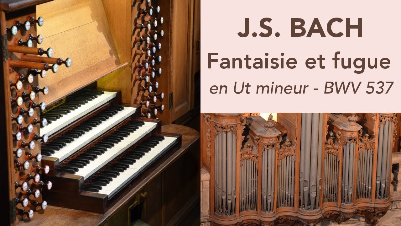 Orgue de la cathédrale de Nancy - Johann Vexo joue Bach (Fantaisie et fugue en ut mineur)