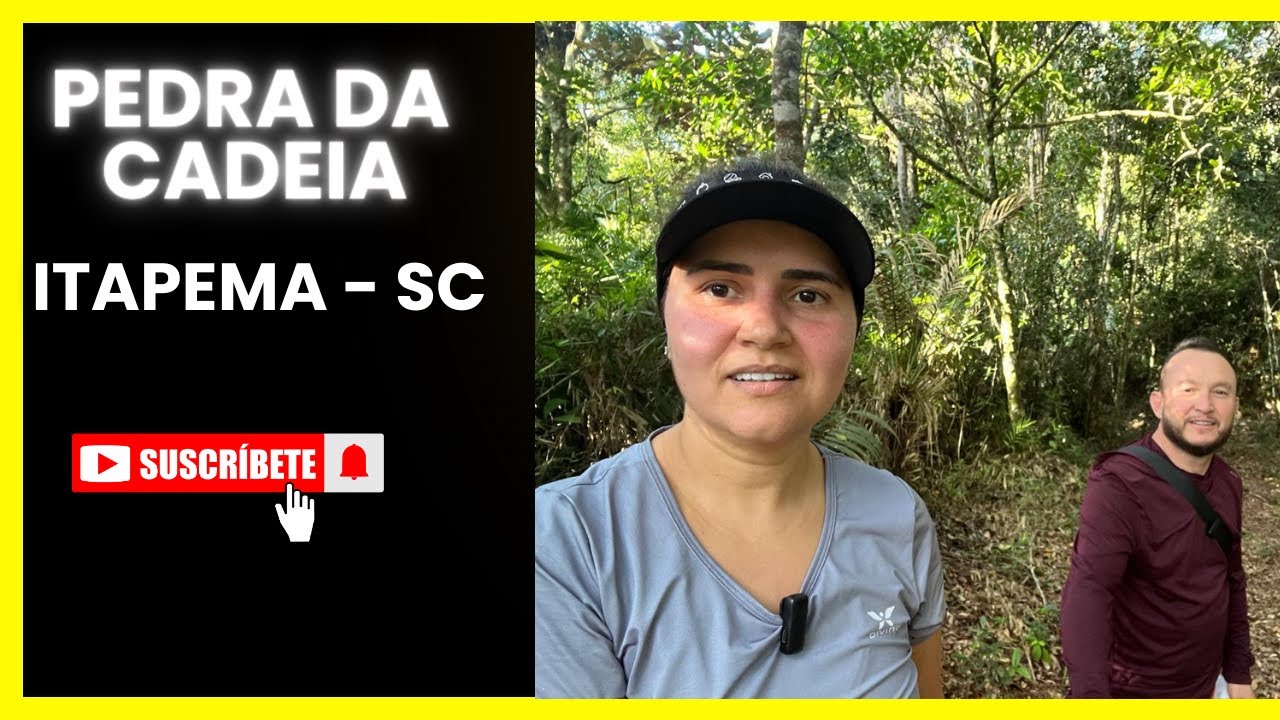 TRILHA - PEDRA DA CADEIA - ITAPEMA-SC
