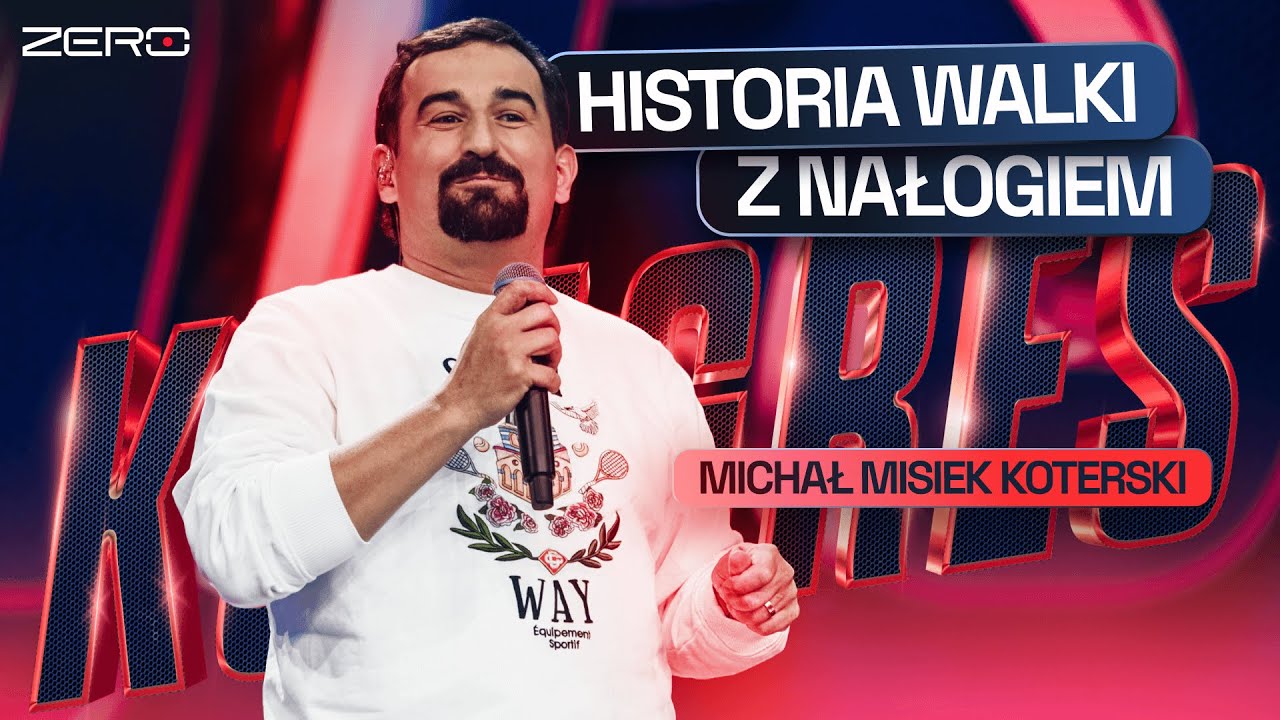 HISTORIA WALKI Z NAŁOGIEM. PRELEKCJA MICHAŁA KOTERSKIEGO NA KONGRESIE ZERO