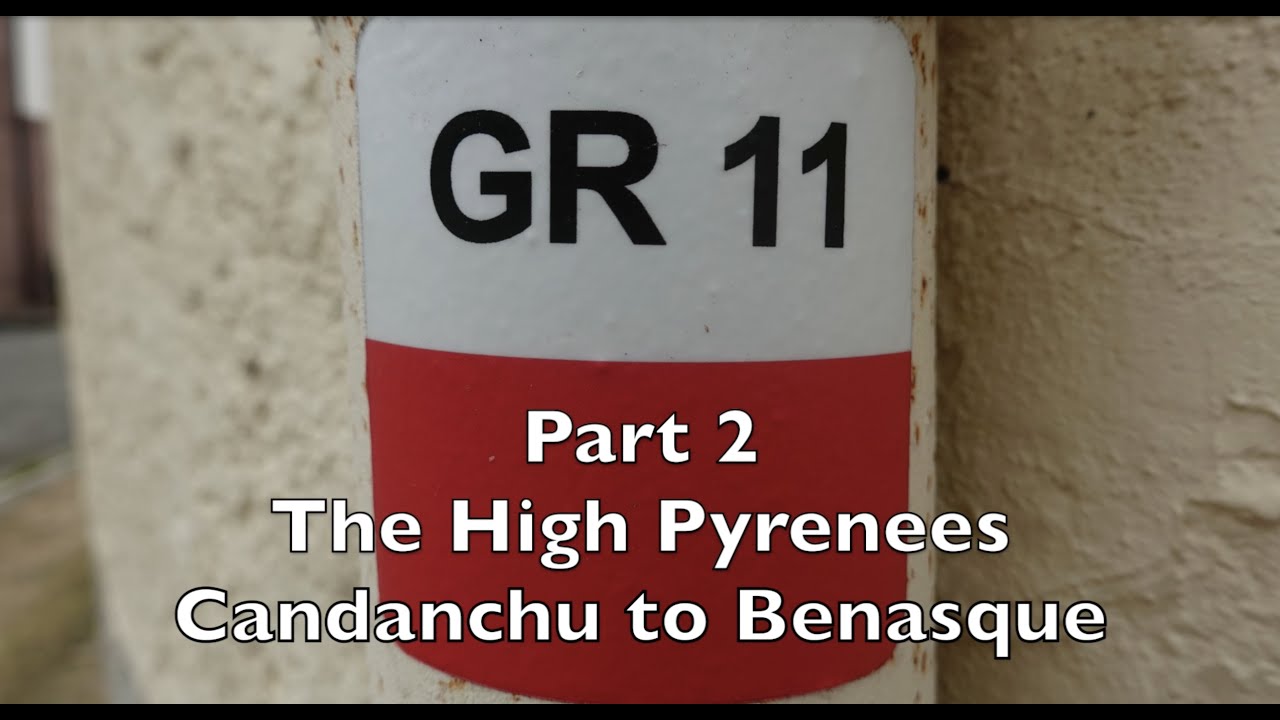 GR11 Backpacking Adventure Across the Pyrenees Part 2