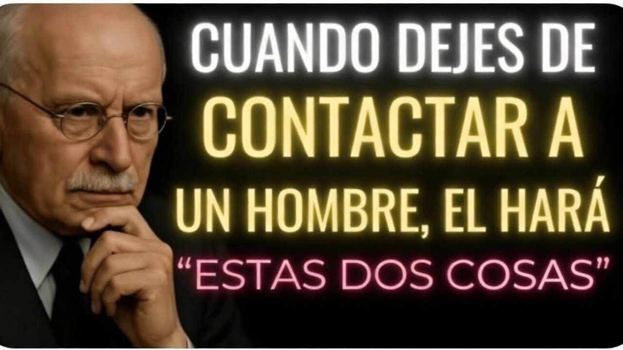 Cuando Dejas de Buscarlo, Su Inconsciente Reacciona (2 Señales Claras) | Carl Jung