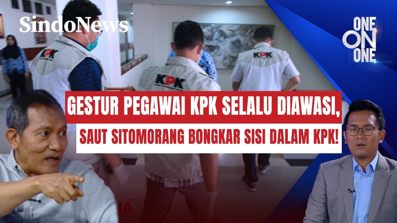Gestur Pegawai KPK Selalu Diawasi, Saut Sitomorang Bongkar Sisi Dalam KPK | One on One | 25/01
