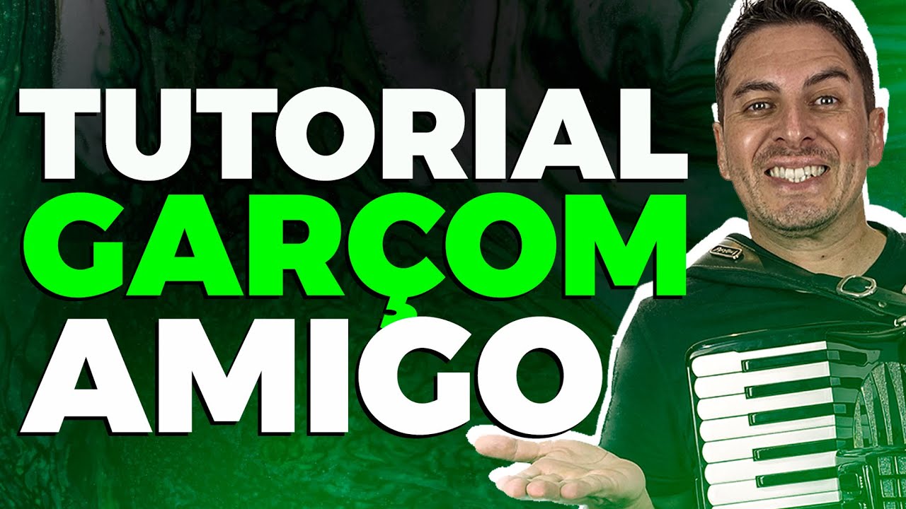 COMO TOCAR GARÇOM AMIGO NO ACORDEON - TUTORIAL NO ACORDEON