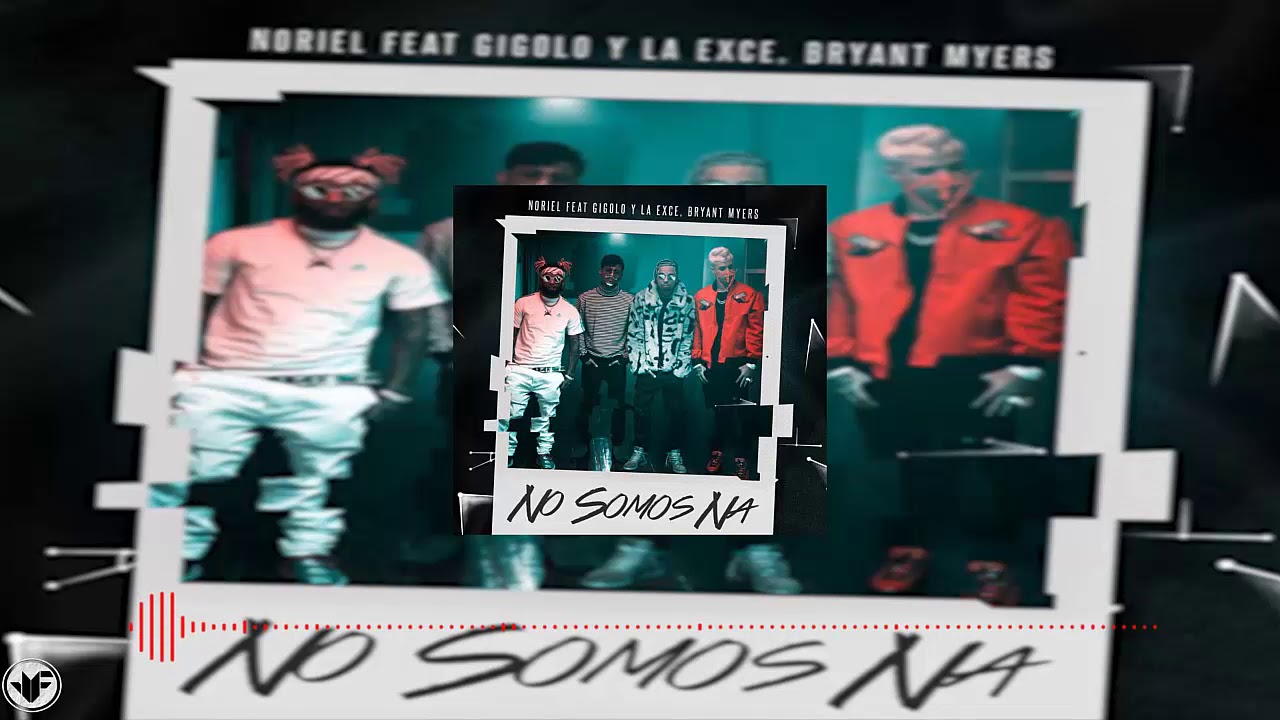 Noriel X Gigolo X La Exce X Bryant Myers - No Somos Na [REMAKE INSTRUMENTAL][FLP STUDIO VERSION]
