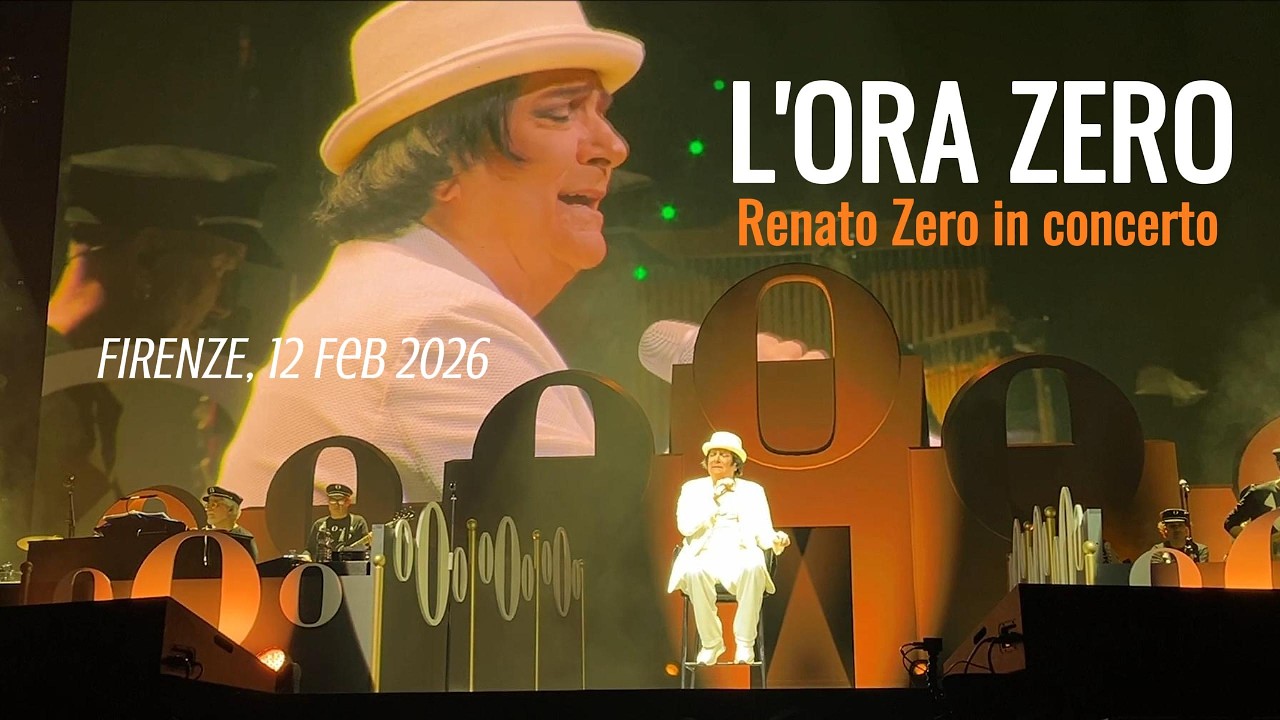 L'Ora Zero - Renato Zero Live Firenze 12 Febbraio 2026
