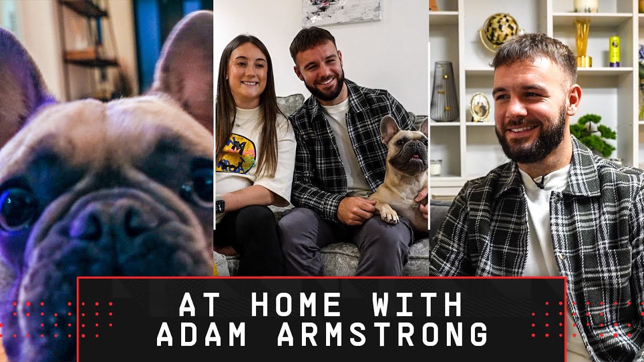 AT HOME WITH ARMA 🏡 | Take a tour of Southampton striker Adam Armstrong's house