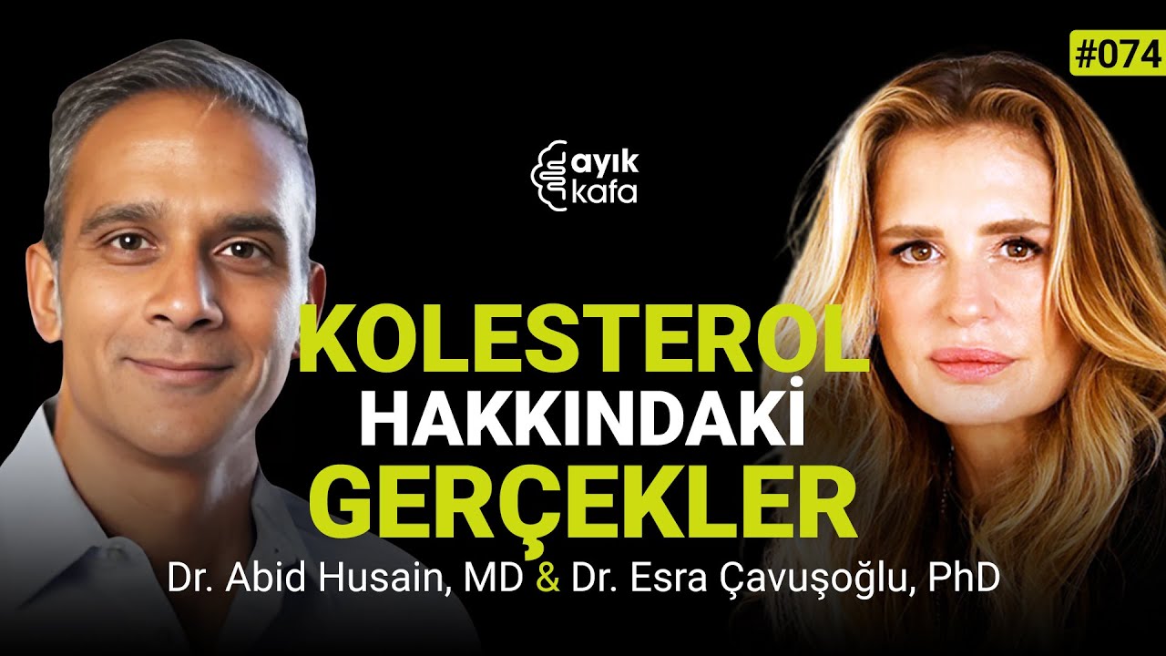 KALP HASTALIĞI, KOLESTROL VE HORMONLARIN ARASINDAKİ İLİŞKİLER | 074 DR. ABID HUSAIN, MD