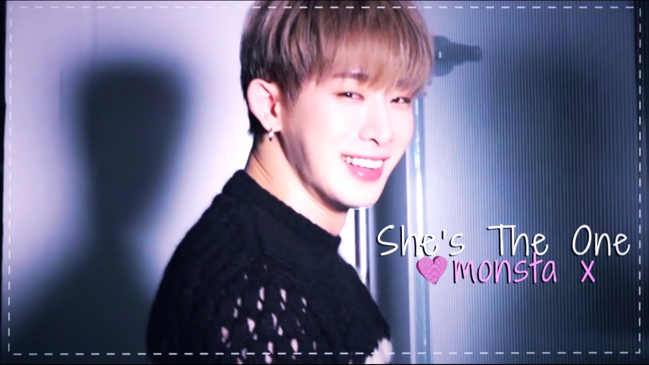 ✘ monsta x | she's the one