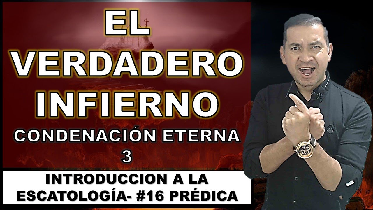 CARACTERISTICAS DEL INFIERNO #edgarescobar  #biblialibre