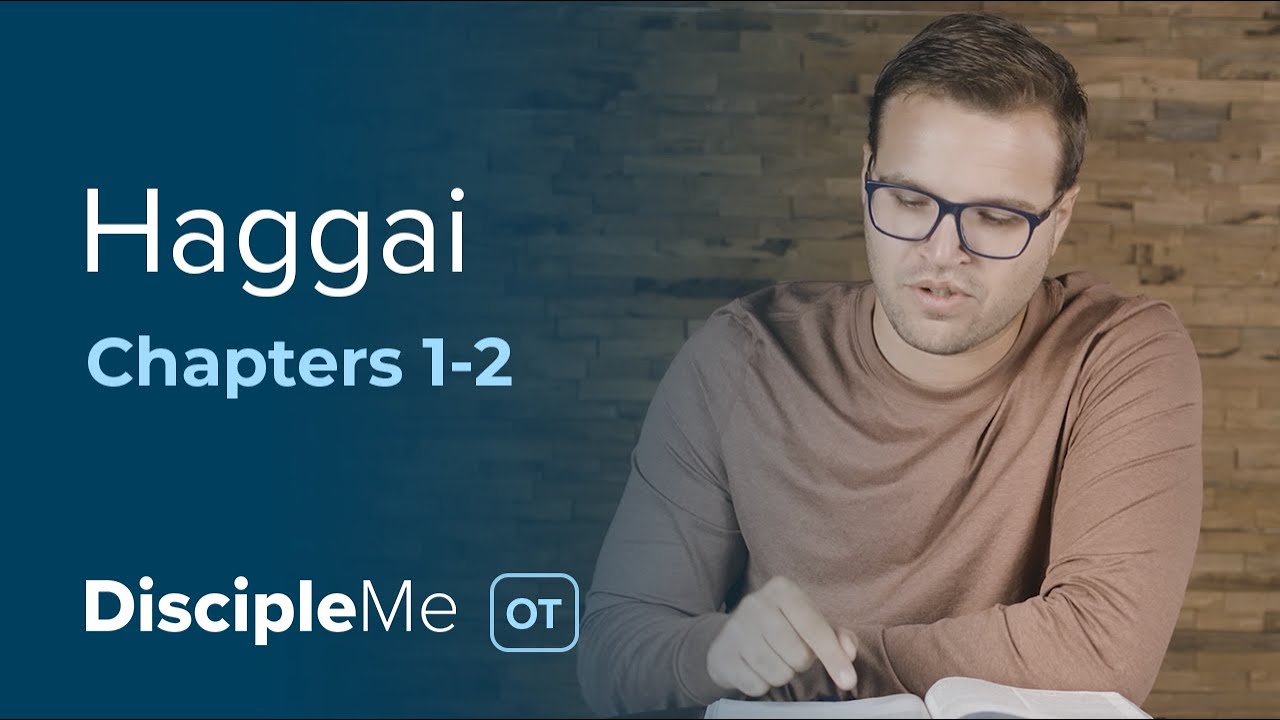 Haggai 1-2 | Rebuilding the Temple