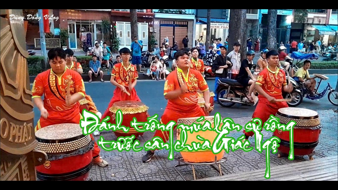 Múa Lân sư rồng trước chùa Giác Ngộ đường Nguyễn Chí Thanh
