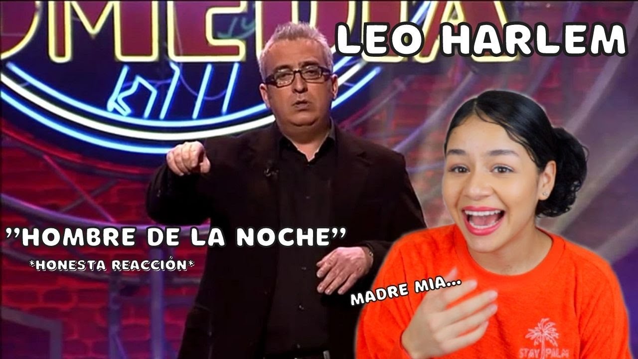 PRIMERA VEZ REACCIONANDO a LEO HARLEM - 