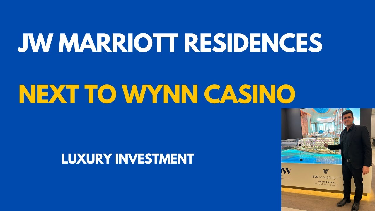 JW Marriott Residences Al Marjan Island | Luxury investment Next to Wynn Casino