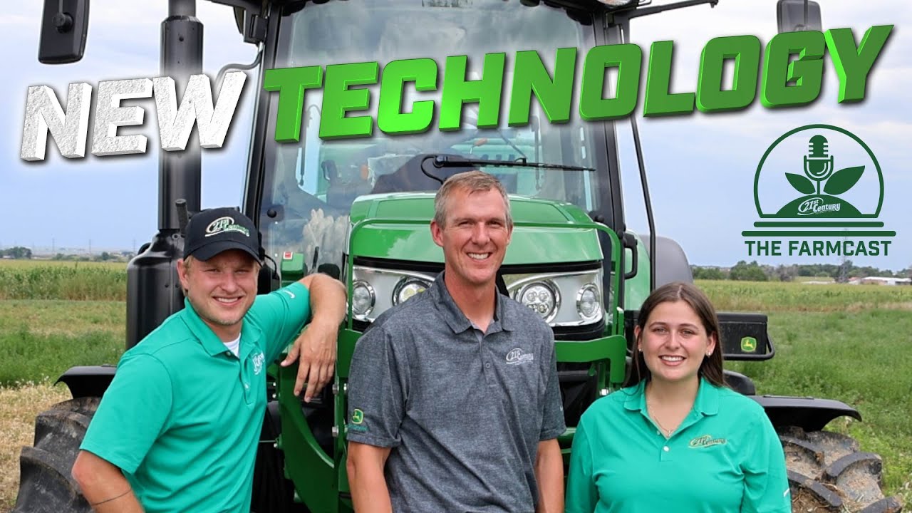 New John Deere Technology - The Farm Cast by 21st Century Equipment Ep 02