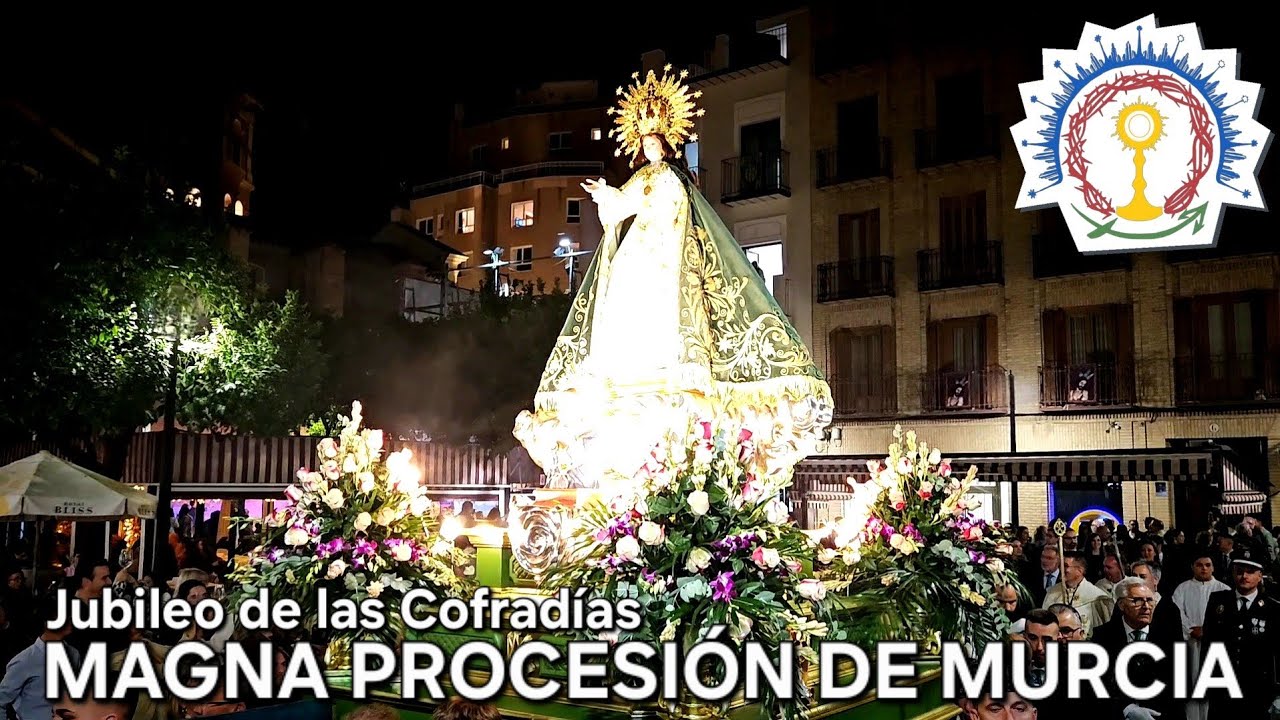 MAGNA PROCESIÓN DE MURCIA | Jubileo de las Cofradías | Todos los tronos por la Plaza de las Flores