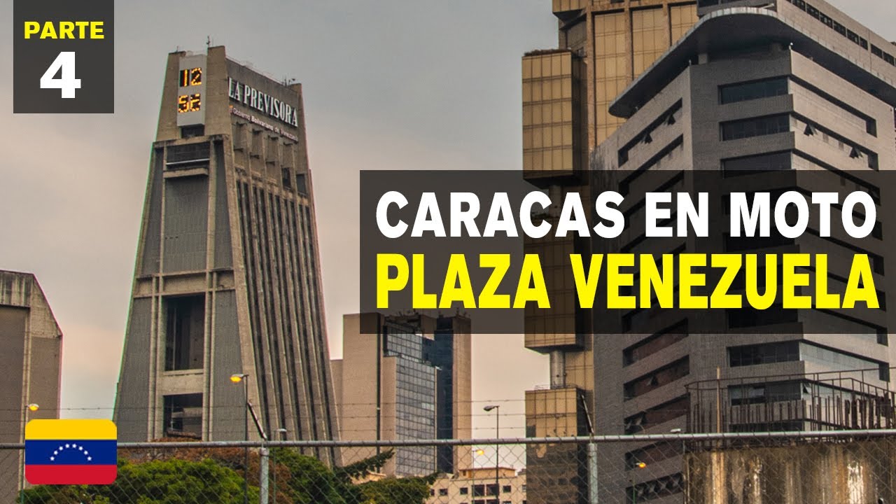 PLAZA VENEZUELA - Caracas en moto (PARTE 4) - Ances Diaz