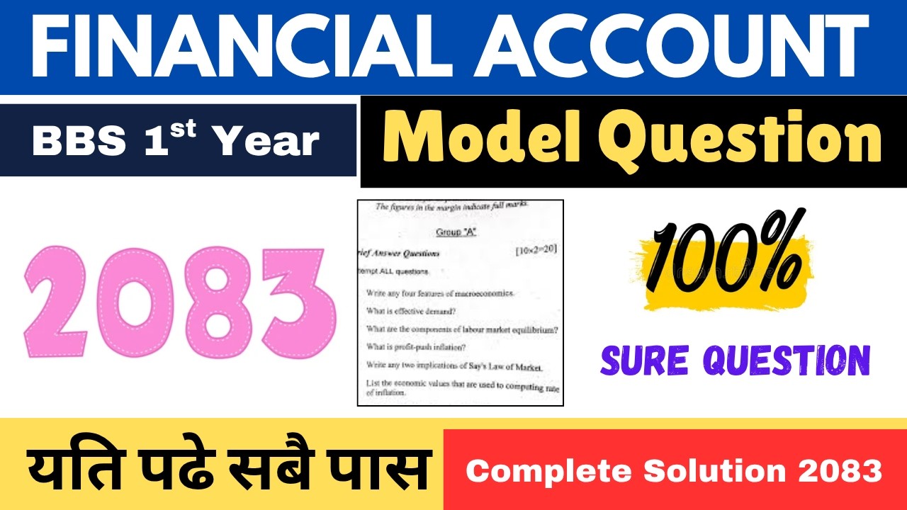 BBS 1st Year Account Model Question Solution 2083 || BBS 1st Year Account Important Questions