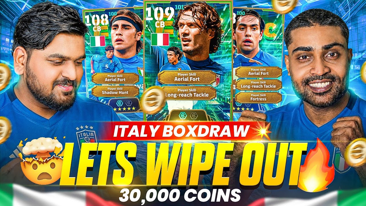 30,000 Coins🤑 In Italy Epic Boxdraw E-Football 2027| Let's Wipe Out| 109 Maldini+Nesta Pack Opening