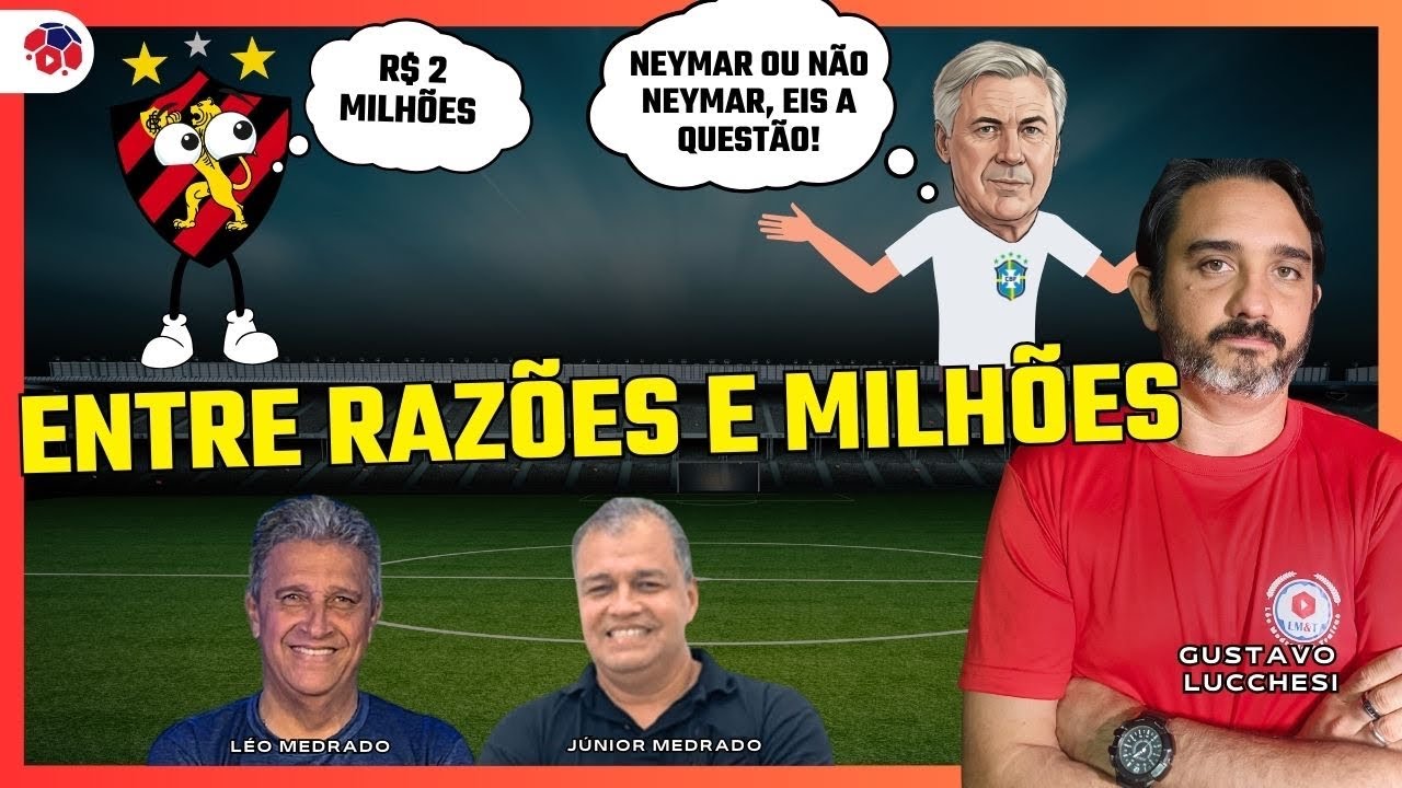 LÉO MEDRADO & TRAÍRAS: ENTRE RAZÕES E MILHÕES | TERÇA, 17/03/2026