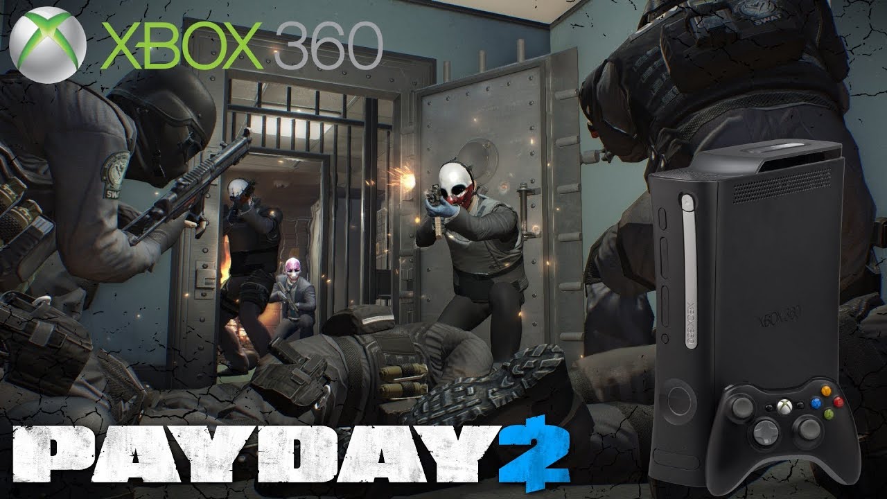 I Bought DLC For Payday 2 On The Xbox 360 . . .