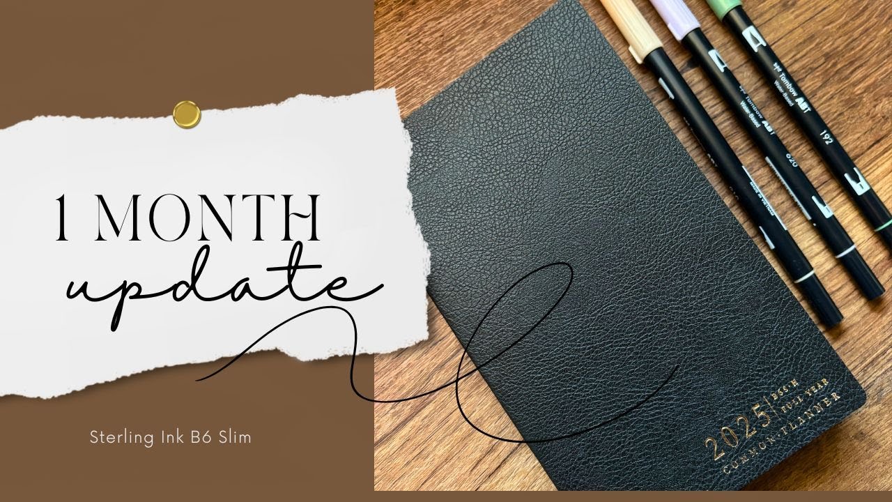 Sterling Ink B6 Slim Planner ✨ 1 Month Update ✨