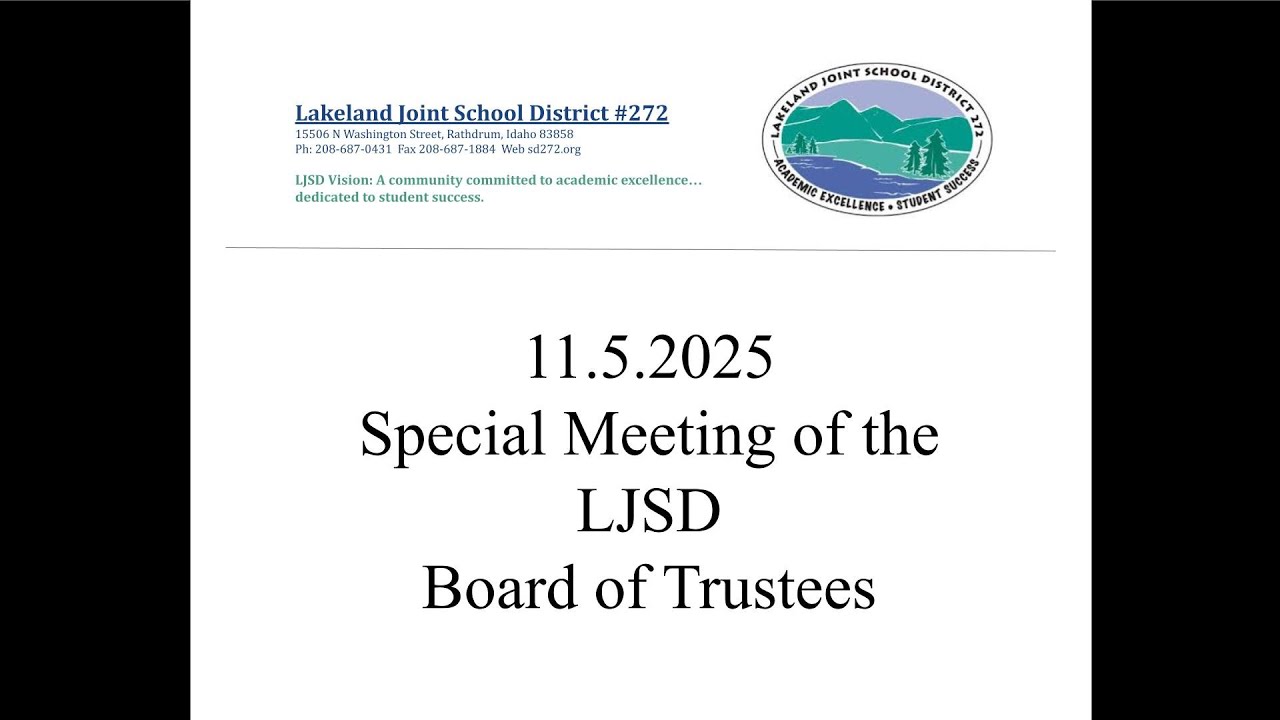 11.5.2025 Special Meeting of the LJSD Board of Trustees