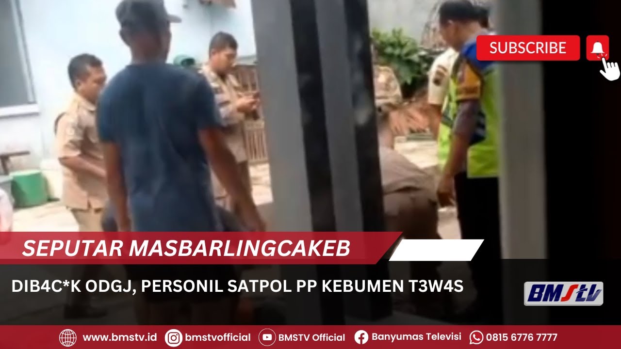 DIB4C0K ODGJ, PERSONIL SATPOL PP KEBUMEN T3W4S