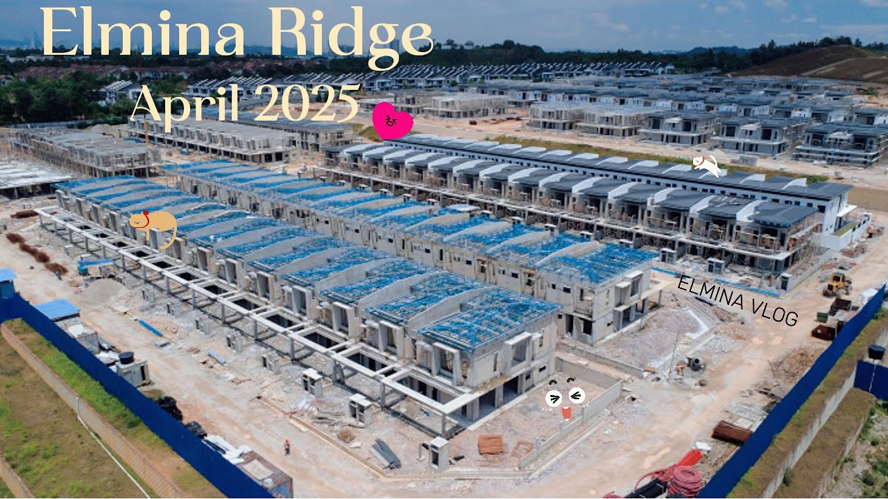 #elmina Elmina Ridge April 2025 #simedarbyproperty #house  #shahalam #selangor #malaysia #rumah #家