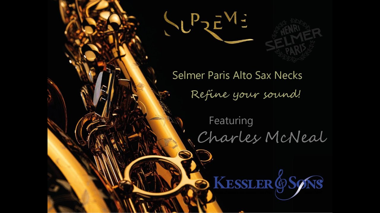 Selmer Paris Supreme Alto Sax Neck Comparison - Refine Your Selmer with Supreme!