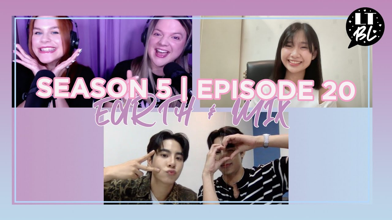 S5 EP20: We love Earth & Mix more than ever