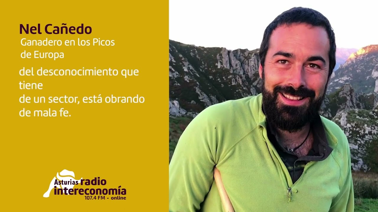 Intervención de Nel Cañedo, ganadero en los Picos de Europa