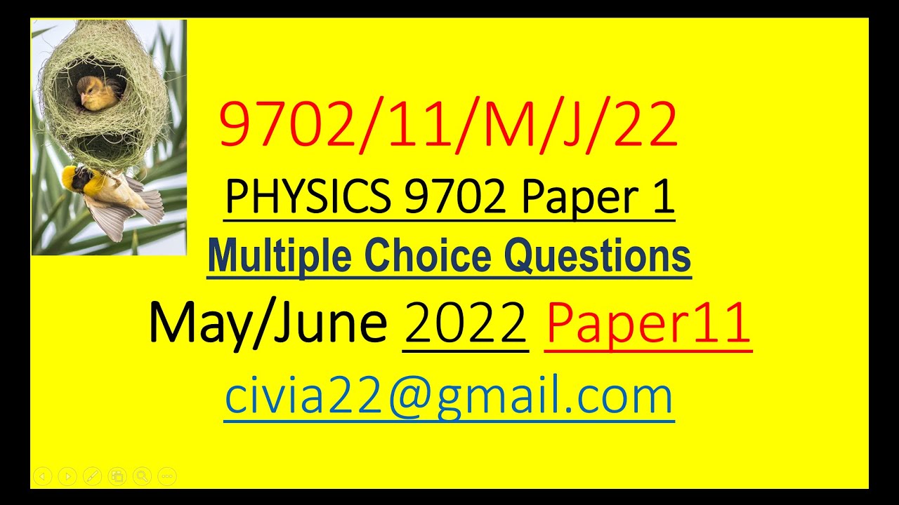 CAIE AS Physics 9702 MAY/JUNE 2022 Paper 11 solved MCQs