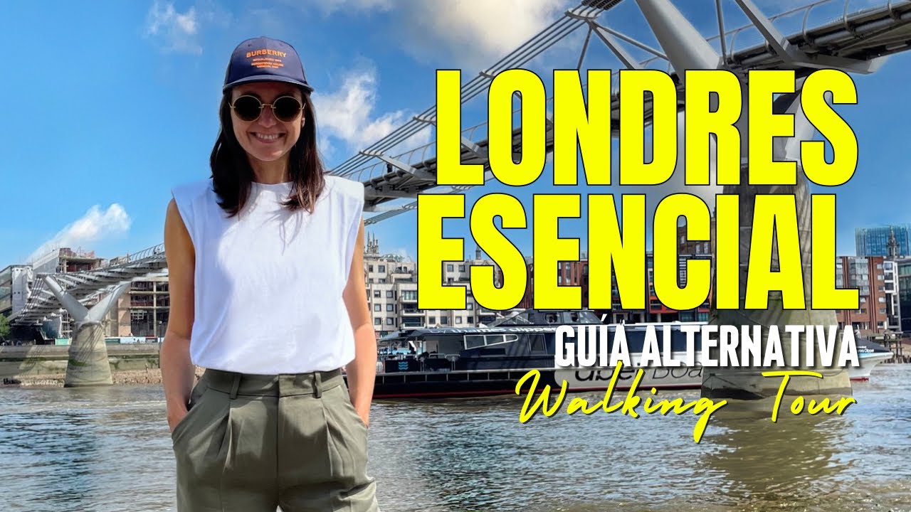 ¿QUÉ HACE A LONDRES ÚNICA? | Walking Tour | NO TE PIERDAS ESTOS ESENCIALES