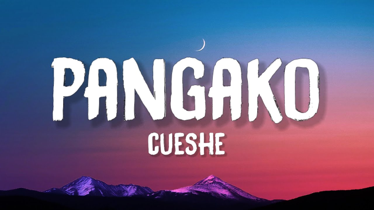 Cueshe - Pangako (Lyrics)