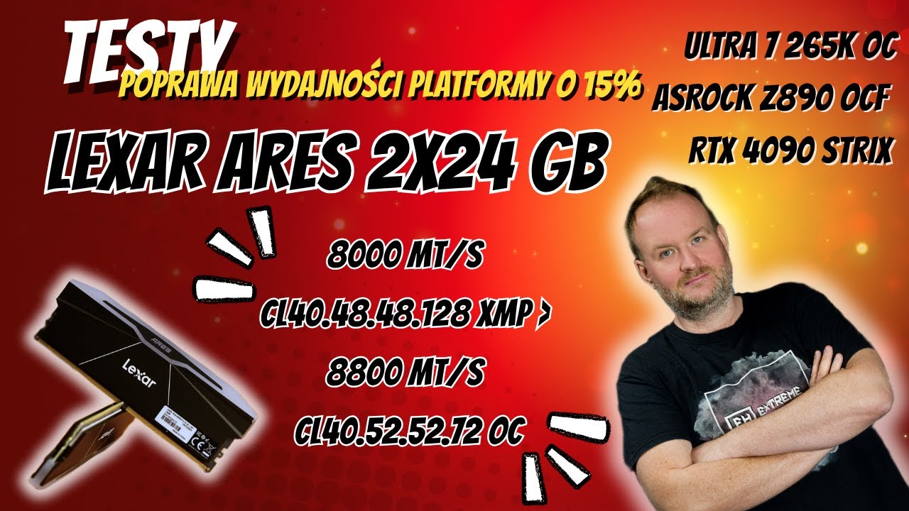 TEST DDR5 LEXAR ARES | Ultra 7 265K /  Z890 /  RTX 4090 STRIX / XMP vs OC Ile daje podkręcanie RAM?