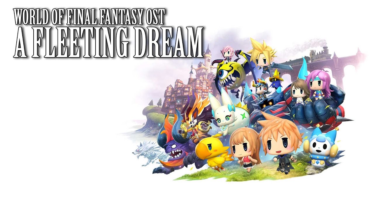World of Final Fantasy OST FF10 A Fleeting Dream ( Spoilers )