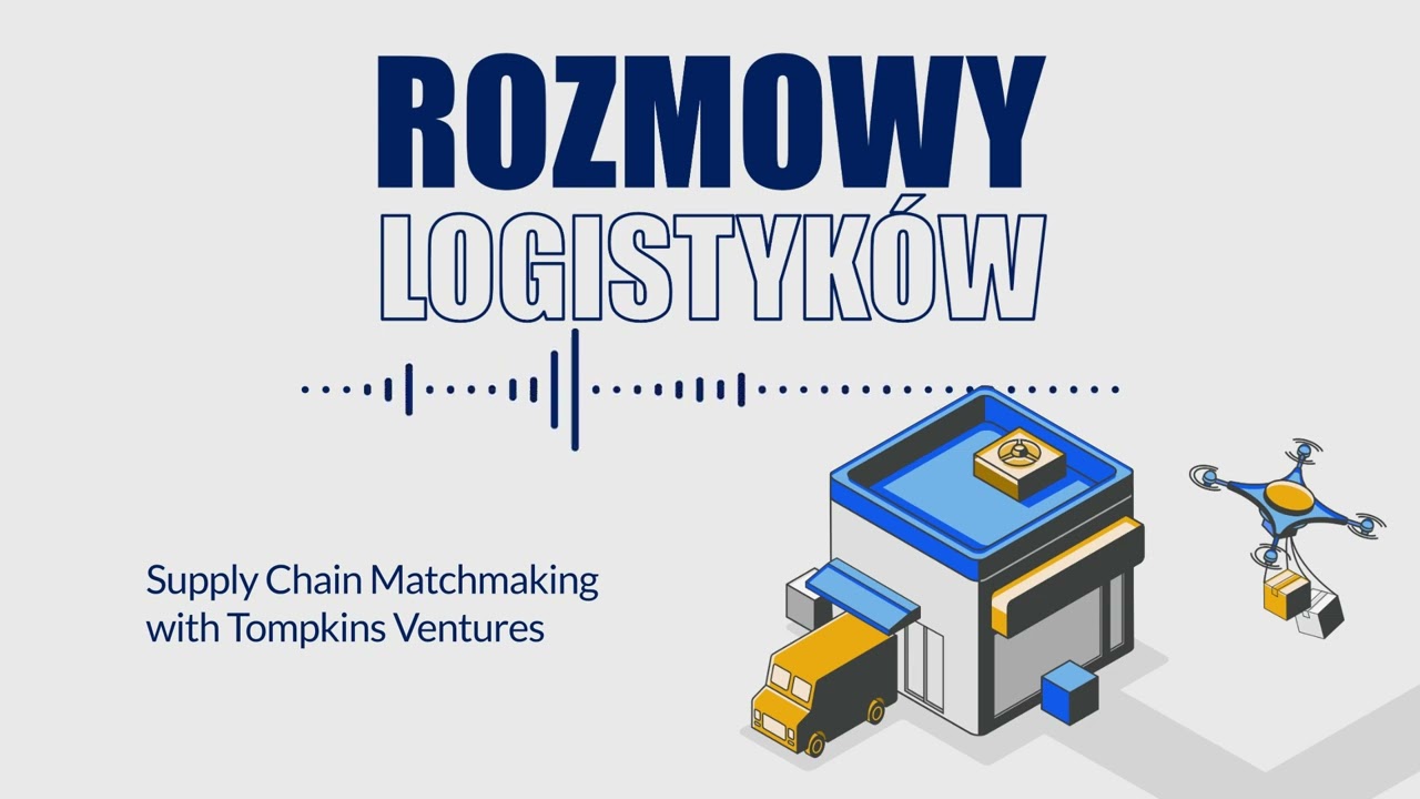 #28 Supply Chain Matchmaking with Tompkins Ventures