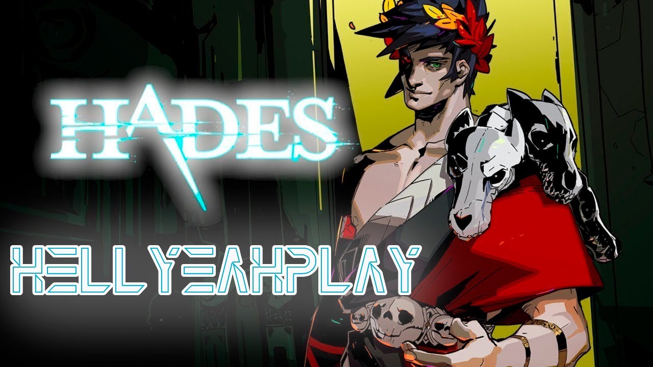 HELLYEAHPLAY ИГРАЕТ В HADES #1