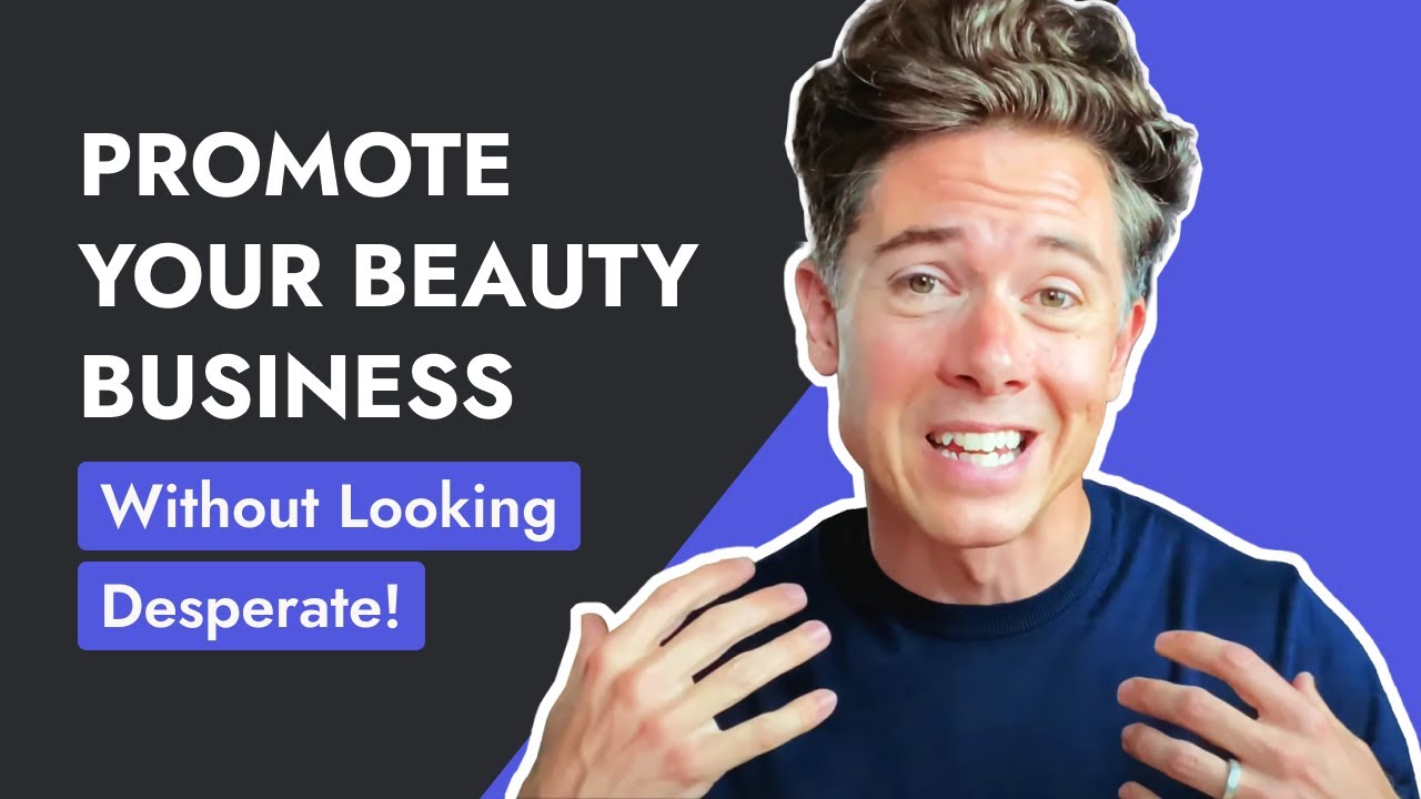 How to Get More Salon Clients (without Looking Desperate!)