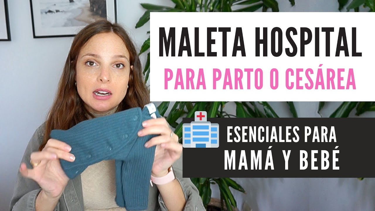 Maleta de Hospital 🏥 para PARTO (Mamá y Bebé) ESENCIALES