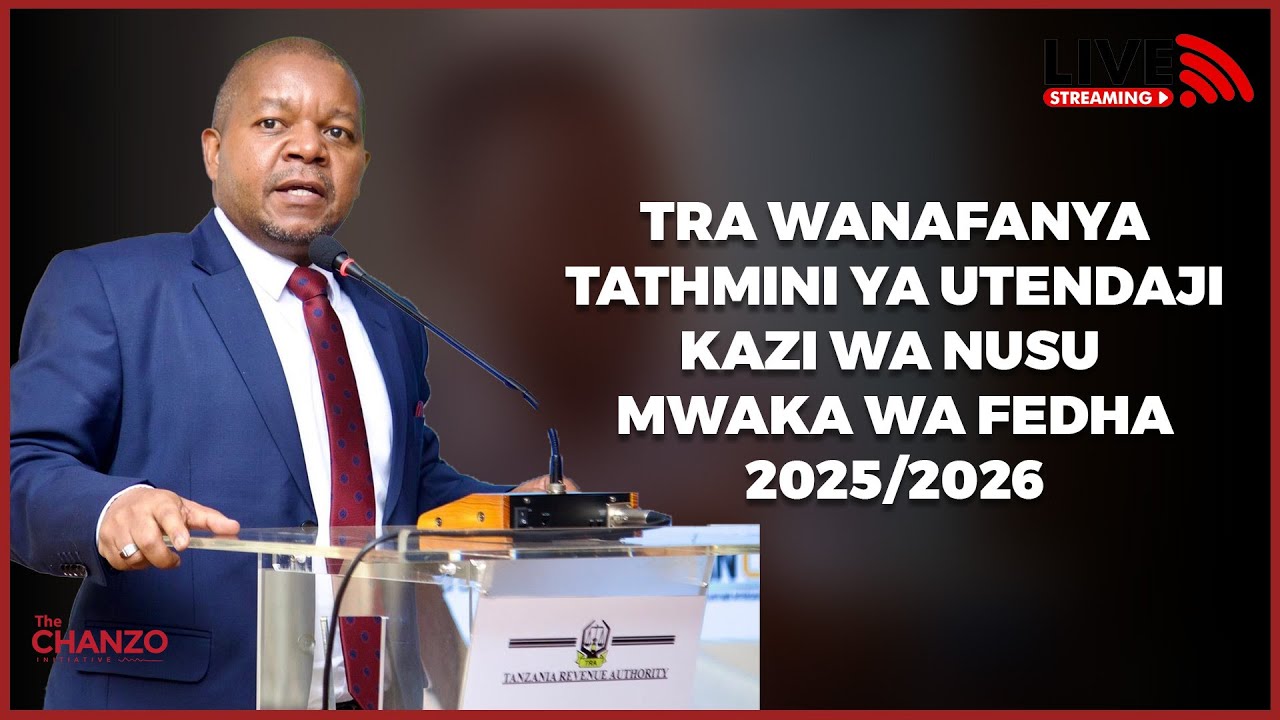 #LIVE | TRA Wanafanya Tathmini ya Utendaji Kazi wa Nusu Mwaka Wa Fedha 2025/2026