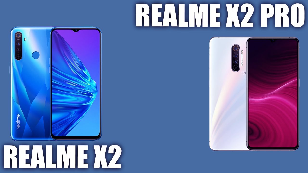 Realme X2 vs Realme X2 Pro. Сравнение. Кто какой?