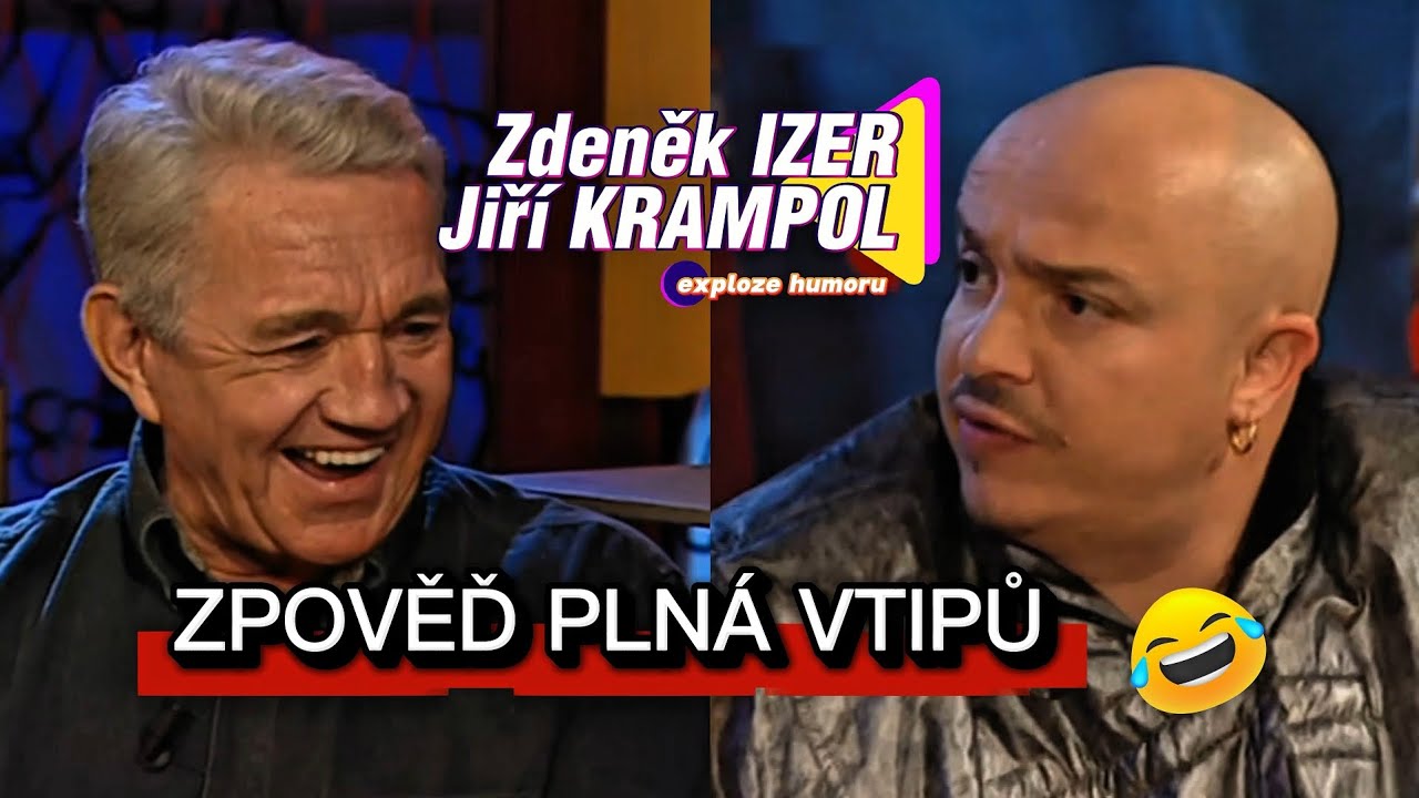 Zdeněk IZER & Jiří KRAMPOL: Zpověď plná vtipů a veselých historek! 😂