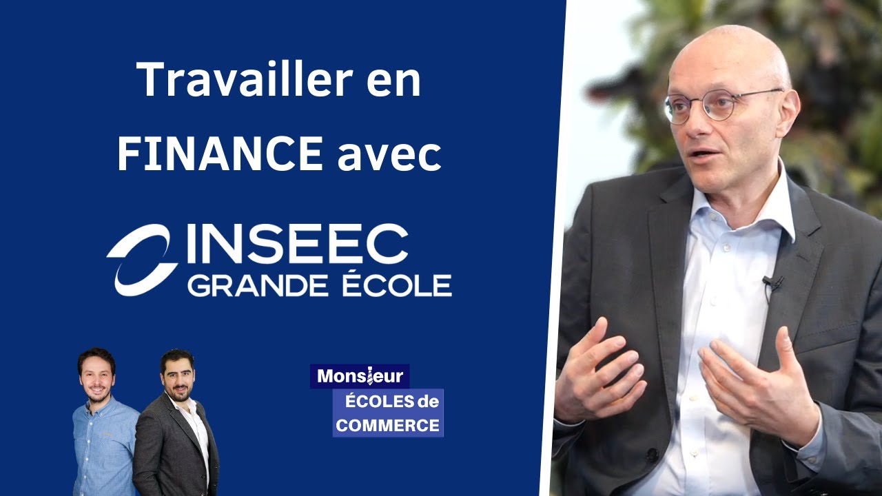Travailler en FINANCE avec l'INSEEC GE