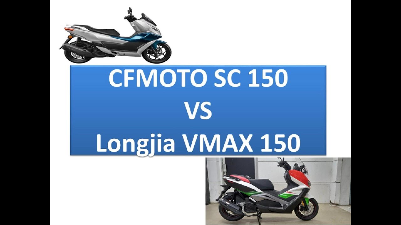 CFMoto SC 150 vs Longjia Vmax 150 #cfmotoscooter #longjia #vmax