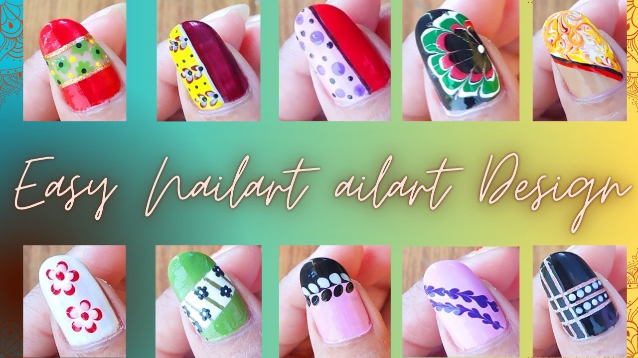 Top 10 Easy Nailart Design for beginners || nailart design at home || unique nailart design ♥️